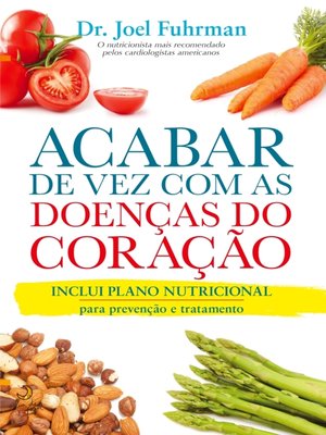 cover image of Acabar de Vez com as Doenças do Coração